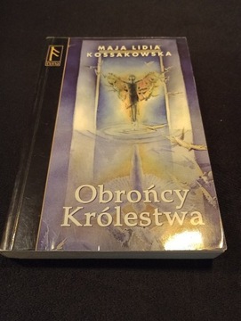 Obrońcy królestwa - Maja Lidia Kossakowska