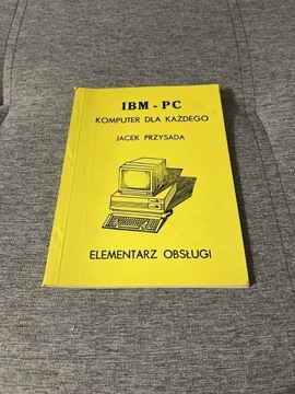 IBM PC komputer dla każdego elementarz obsługi