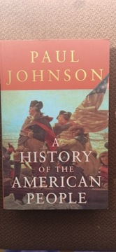 Paul Johnson A History of the American People