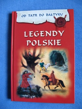 Legendy polskie. Od Tatr do Bałtyku/Nowa