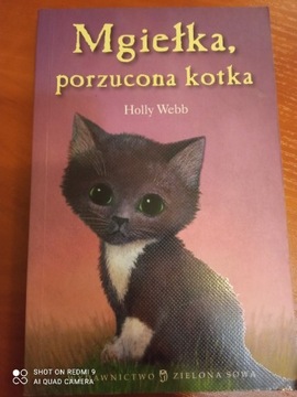 Mgiełka, porzucona kotka. Holly Webb