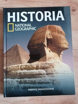 National Geographic Historia. Pierwsi Faraonowie