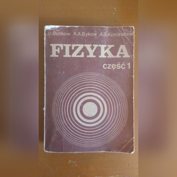 Fizyka Tom 1-2 - Bykow, Butikow, Kondratiew