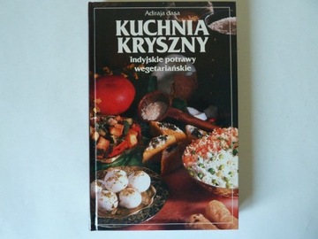 Kuchnia Kryszny  i indyjskie potrawy  Adiraja Dasa