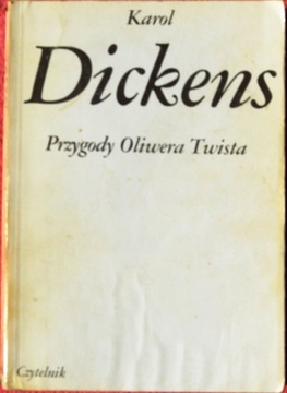 PRZYGODY OLIWERA TWISTA - Karol Dickens