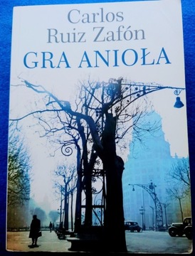 Gra Anioła. Carlos Ruiz Zafon.