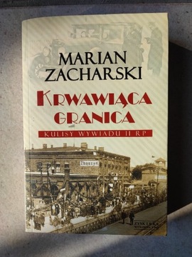 "Krwawiąca Granica" - kulisy wywiadu II RP