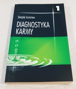 DIAGNOSTYKA KARMY. Siergiej Łazariew