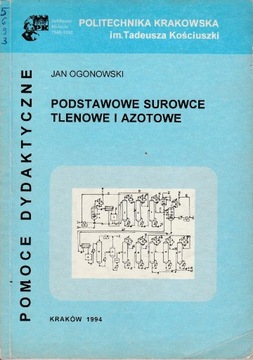 Podstawowe surowce tlenowe i azotowe Ogonowski