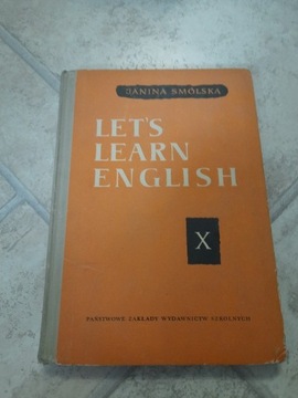 Let's learn english X  Janina Smólska/ Wyd. 1966 !