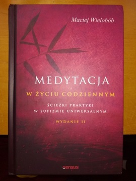 Medytacja w życiu codziennym