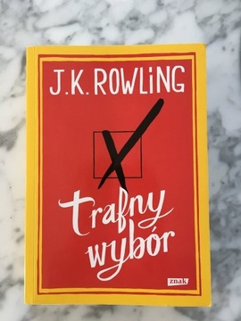 J.K. Rowling - Trafny wybór