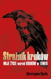 Skaife: Strażnik kruków. Moje życie wśród kruków..