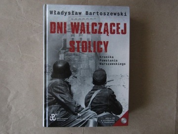 „Dni walczącej stolicy” Władysław Bartoszewski