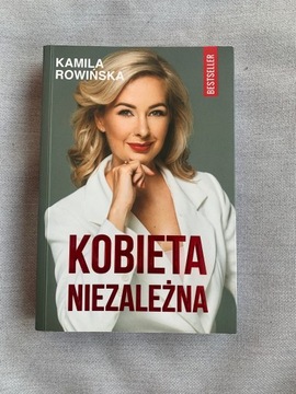 kobieta niezależna kamila rowińska