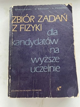 Zbiór zadań z fizyki dla kandydatów na w.ucz.tech