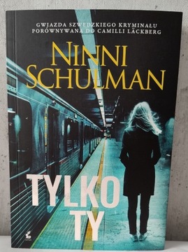 Tylko Ty Ninni Schulman thriller okazja cenowa