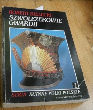 BIELECKI- SZWOLEŻEROWIE GWARDII 