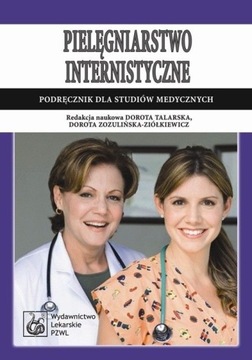 Pielęgniarstwo internistyczne. Podręcznik