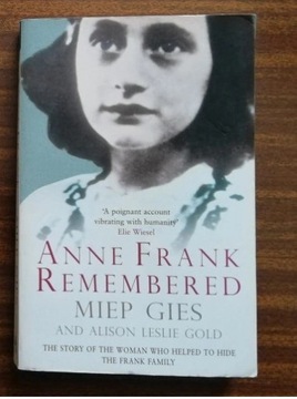Anna Frank Remembered Gies, Miep ANGIELSKI