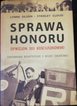 Sprawa honoru Dywizjon 303 Kościuszkowski