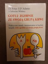 Gotuj zgodnie ze swoją grupą krwi.