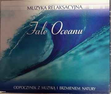 Muzyka relaksacyjna - "Fale oceanu"