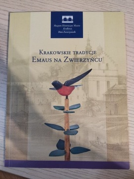 Krakowskie tradycje EMAUS Zwierzyniec Kraków 