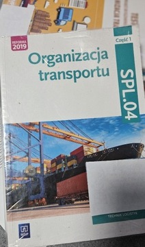 ORGANIZACJA TRANSPORTU. KW. SPL.04.CZĘŚĆ 1 