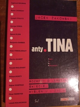 Jacek Żakowski – Anty-Tina