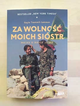 Za wolność moich sióstr. Walka o nasze jutro