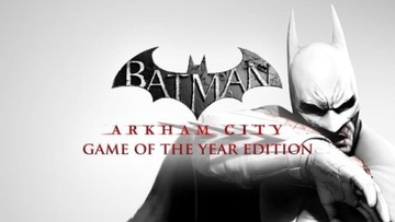 Batman: Arkham City Game of the Year Edition STEAM