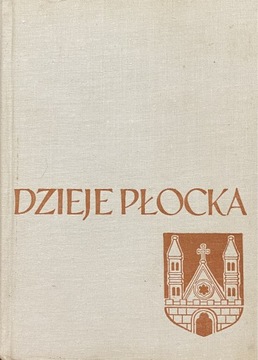 Dzieje Płocka 1973 r. Aleksander Gieysztor