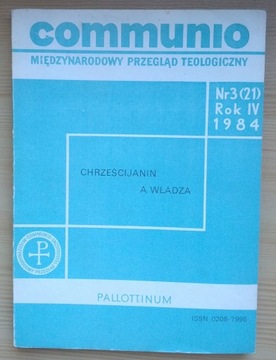 Communio nr 3/1984 - Chrześcijanin a władza