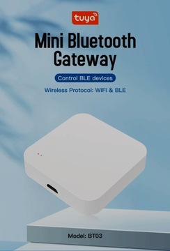 Bramka Tuya Smart Life Wi-fi+Bluetooth BT03