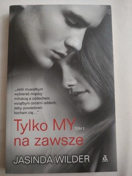 Tylko my na zawsze Jasinda Wilder