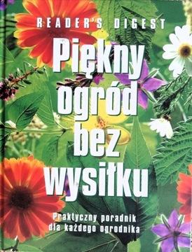 Piękny ogród bez wysiłku