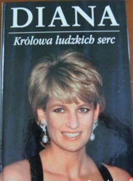 Diana. Królowa ludzkich serc