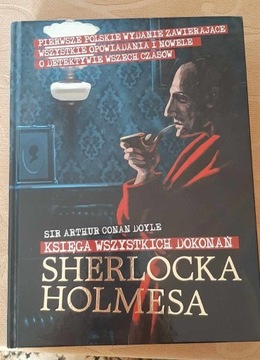 Księga Dokonań Sherlocka Holmesa Conan Doyle