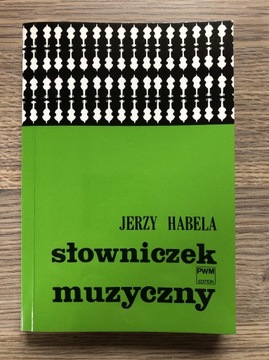 Słowniczek muzyczny Jerzy Habela