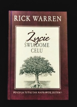 Życie świadome celu Rick Warren