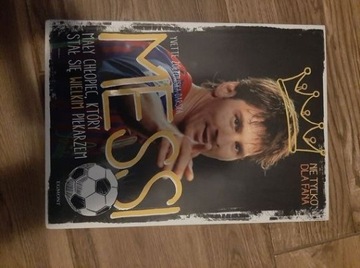 Książka o Leo Messim rok wydania 2015