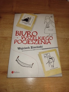 Biuro wszelkiego pocieszenia.