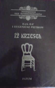 12 krzeseł Ilja Ilf Eugeniusz Pietrof