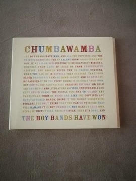 CHUMBAWAMBA-THE BOY BANDS HAVE WON