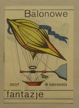 KOLOROWANKA Z PRL - BALONOWE FANTAZJE - NOWA