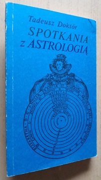Spotkania z astrologią – Tadeusz Doktór