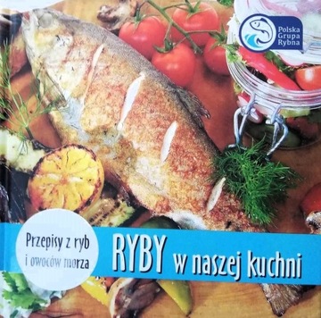 Ryby w naszej kuchni- przepisy 