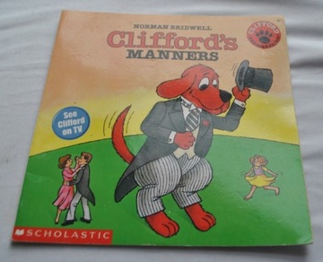 Clifford's Manners - Norman Bridwell Scholastic