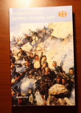 B.Brodecki: Szypka i Plewna 1877